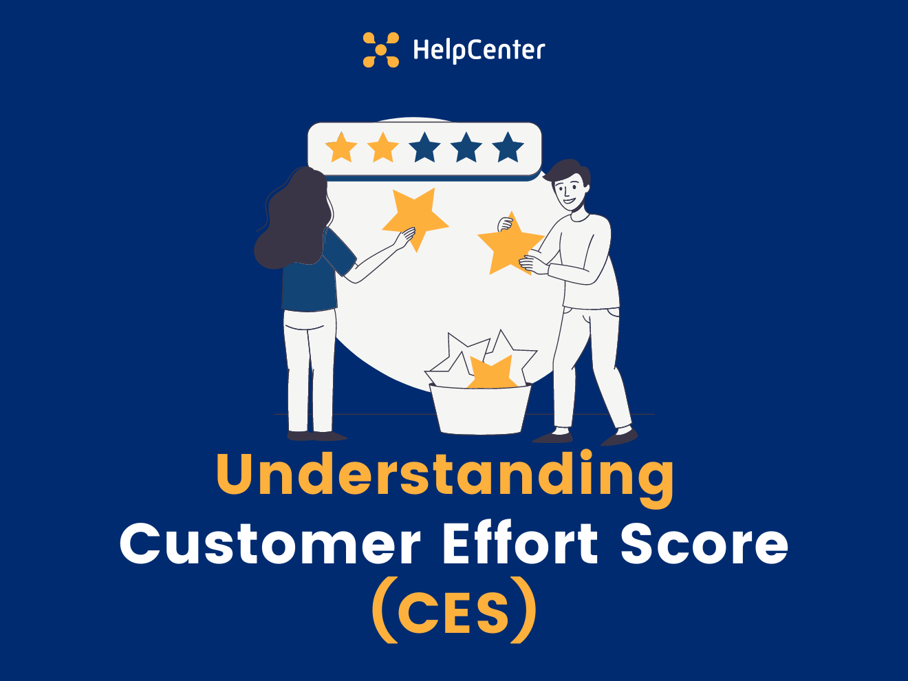 How to Measure Customer Effort Score (CES) and Gain Understanding of Its Significance
