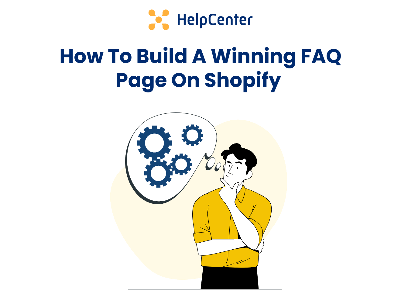 How To Build A Winning FAQ Page On Shopify (+Best Practices)