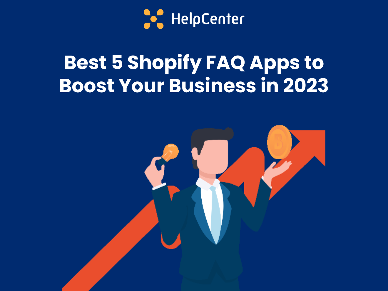Best 5 Shopify FAQ Apps to Boost Your Business in 2023